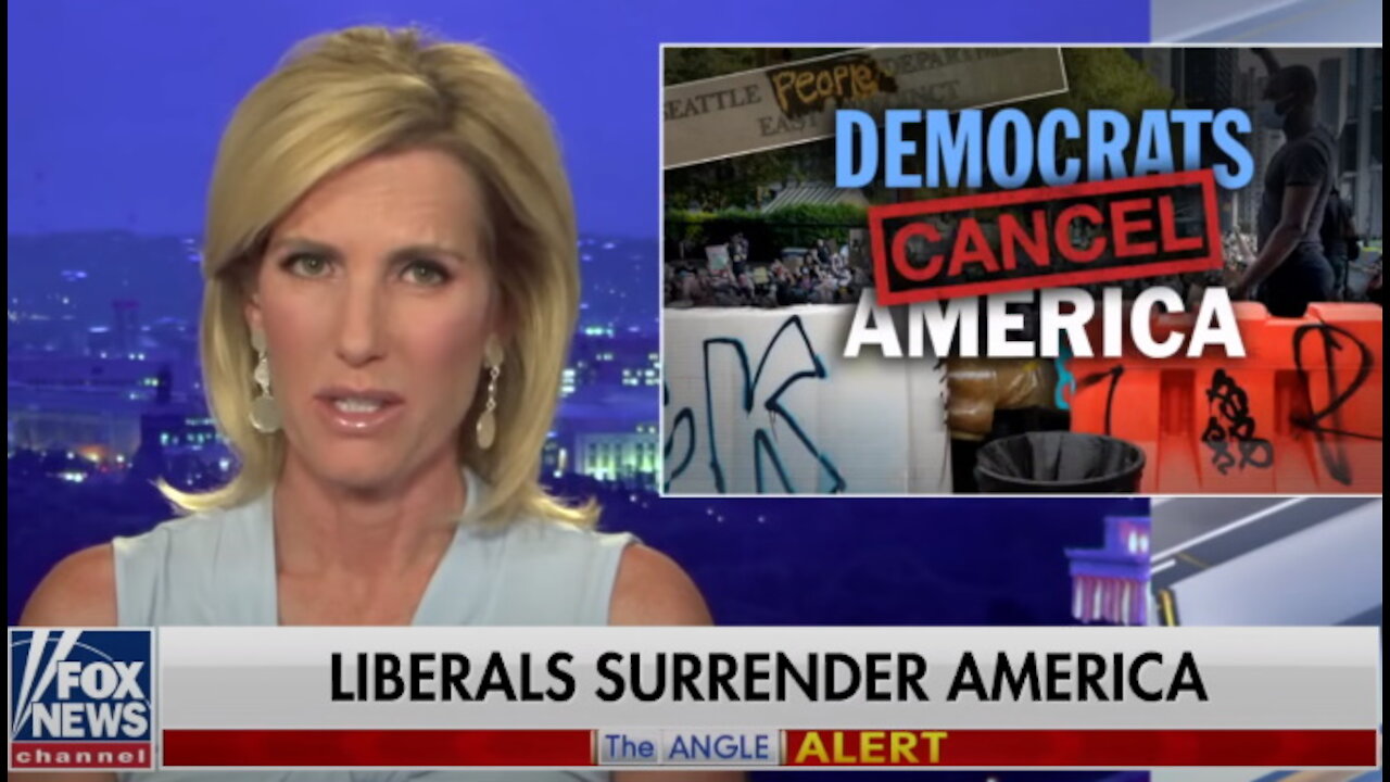 Laura Ingraham: Democrats cancel America