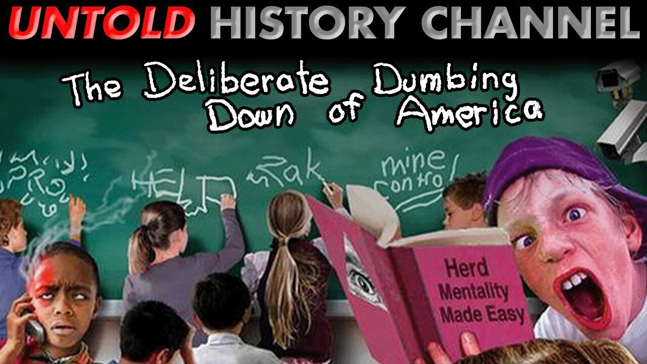 The Deliberate Dumbing Down Of America - Common Core