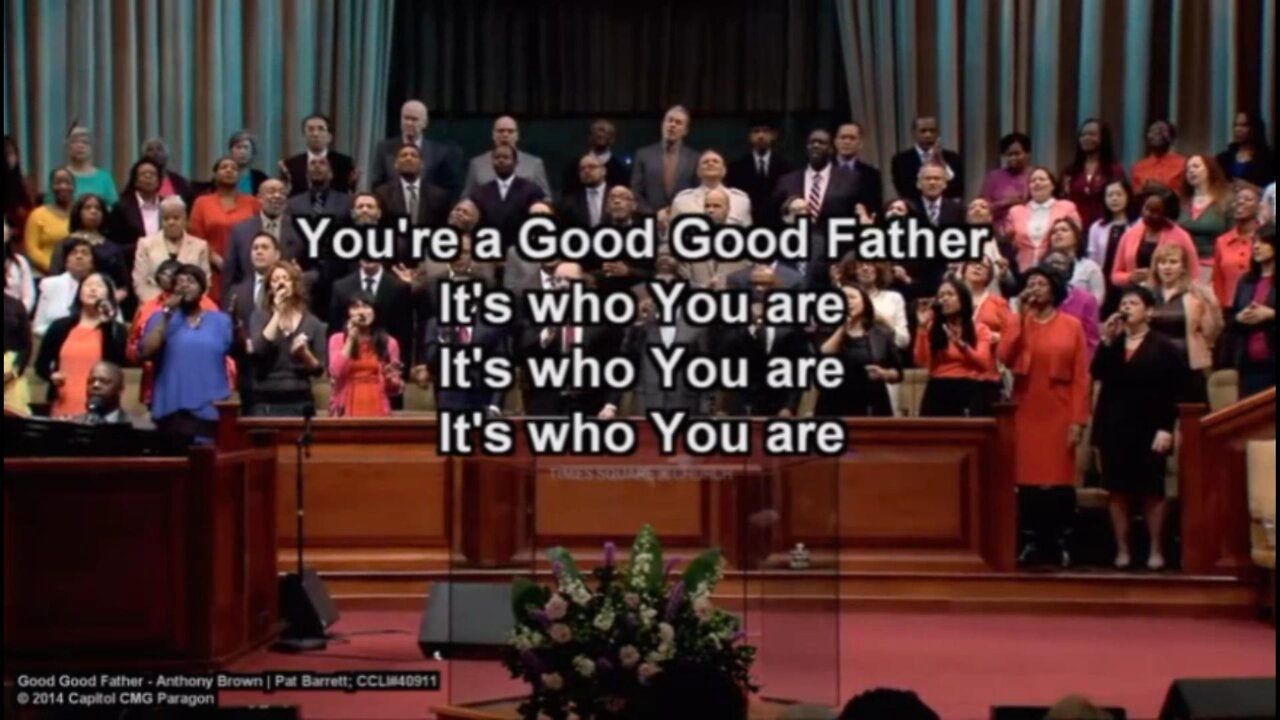 "Good, Good Father" sung by the Times Square Church Choir