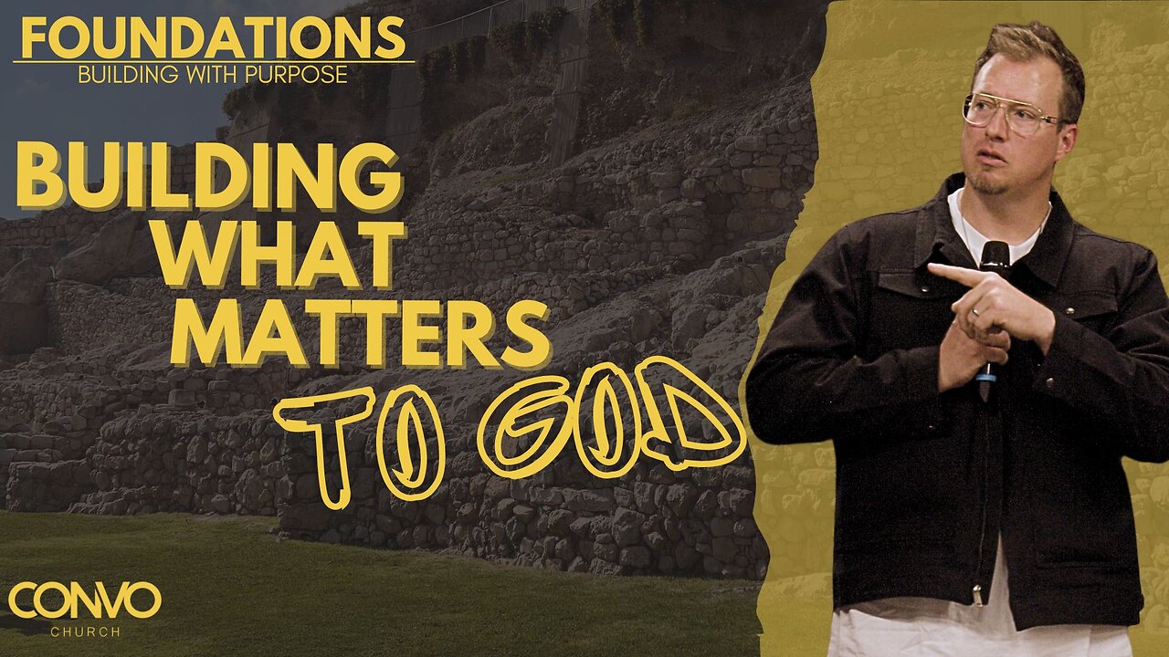 Building What Matters To God // Pastor Craig Dyson // Ephesians 2