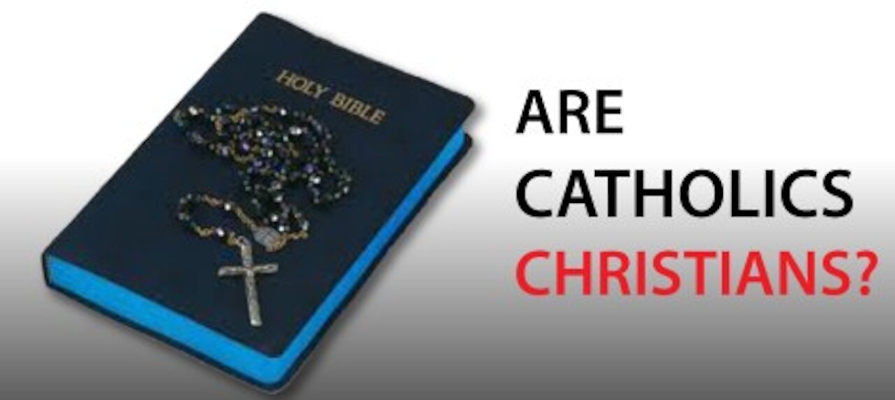 You CANNOT be a follower of Christ if you declare yourself to be a Catholic