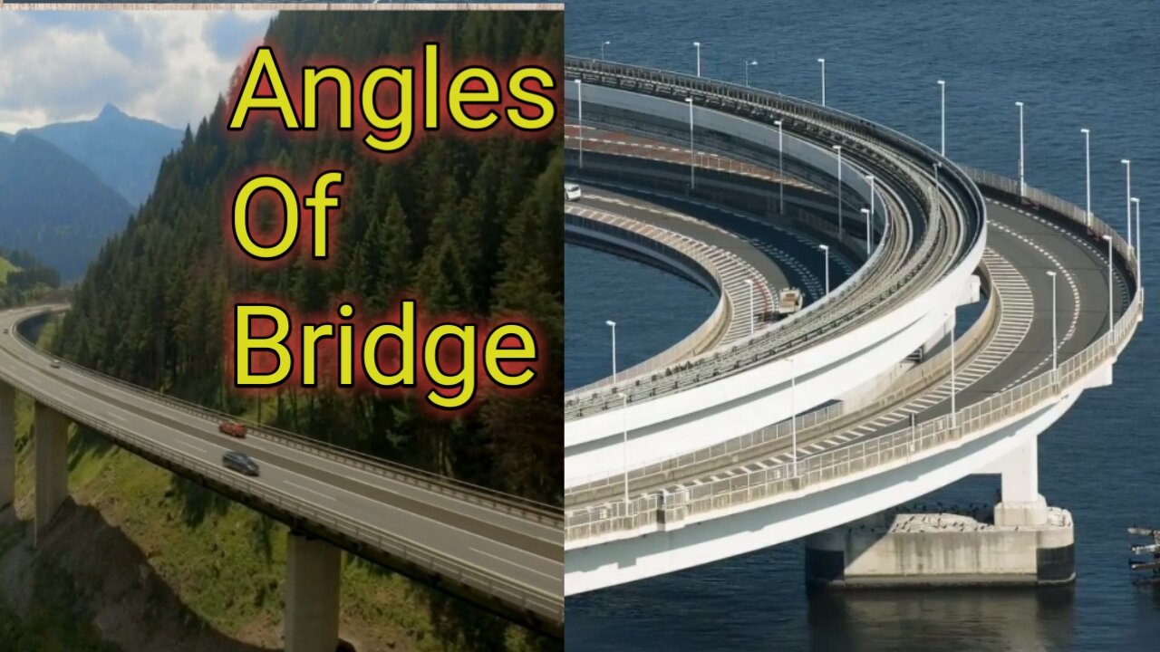 Angles Of Bridge With Ultimate Views