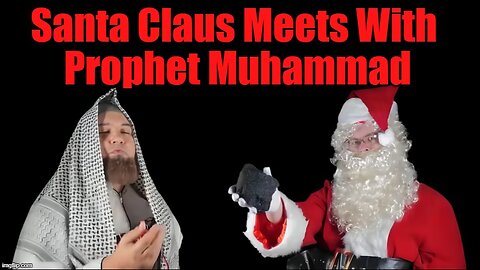 Santa Claus Meets Prophet Muhammad (Boom Boom Room Satire)