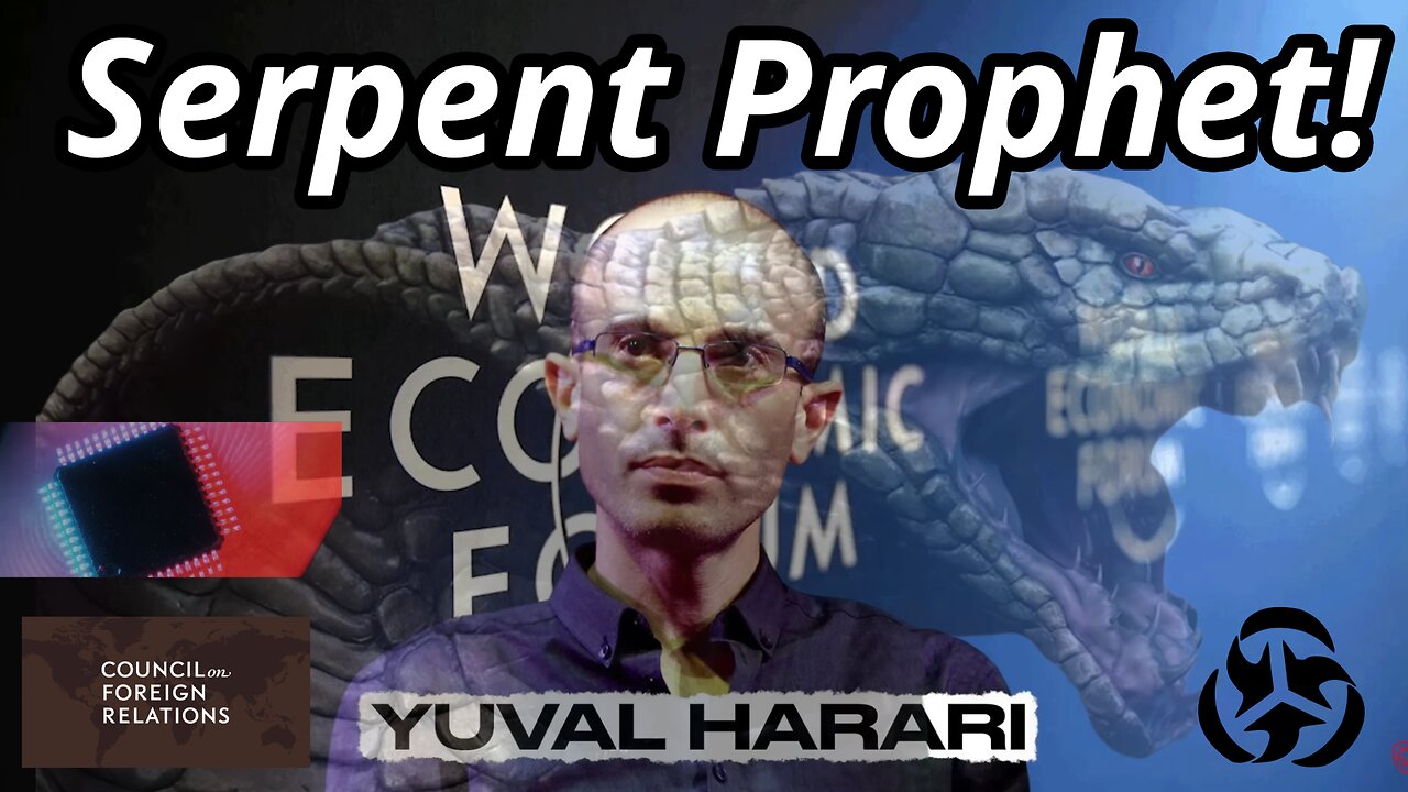 Yuval Harari Intelligent Promotion of the Mark of the Beast and One World Goverment - Genesis 3:1-15