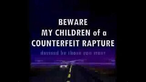 Prophecy 73 Excerpts satan mocks YAHUSHUA'S Second Coming "the BLUE BEAM RAPTURE, which is no rapture, for it is evil being caught away" "When they say Jesus is here Don't GO" HE will come to you