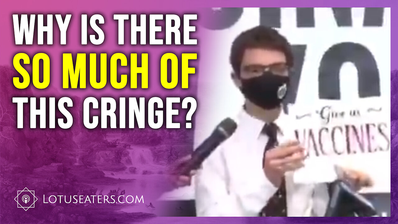 Cringe Vaccine Videos