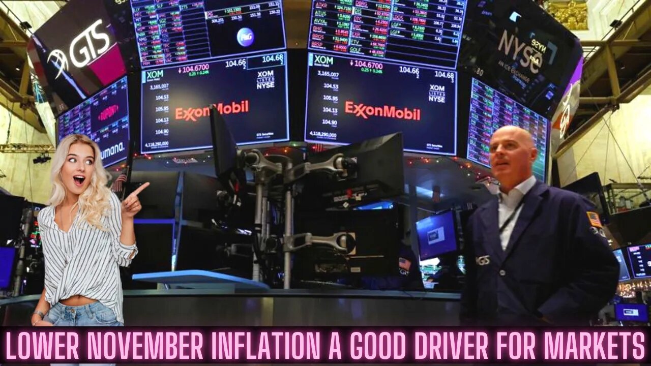 Lower November Inflation A Good Driver For Markets