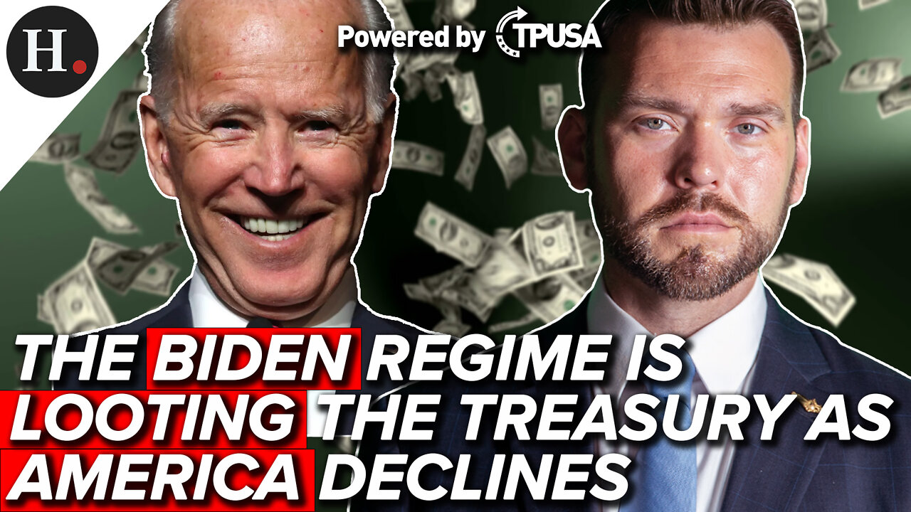 AUG 8, 2022 - THE BIDEN REGIME IS LOOTING THE TREASURY AS AMERICA DECLINES