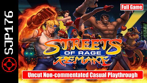 Streets of Rage Remake—Full Game—Uncut Non-commentated Casual Playthrough #4