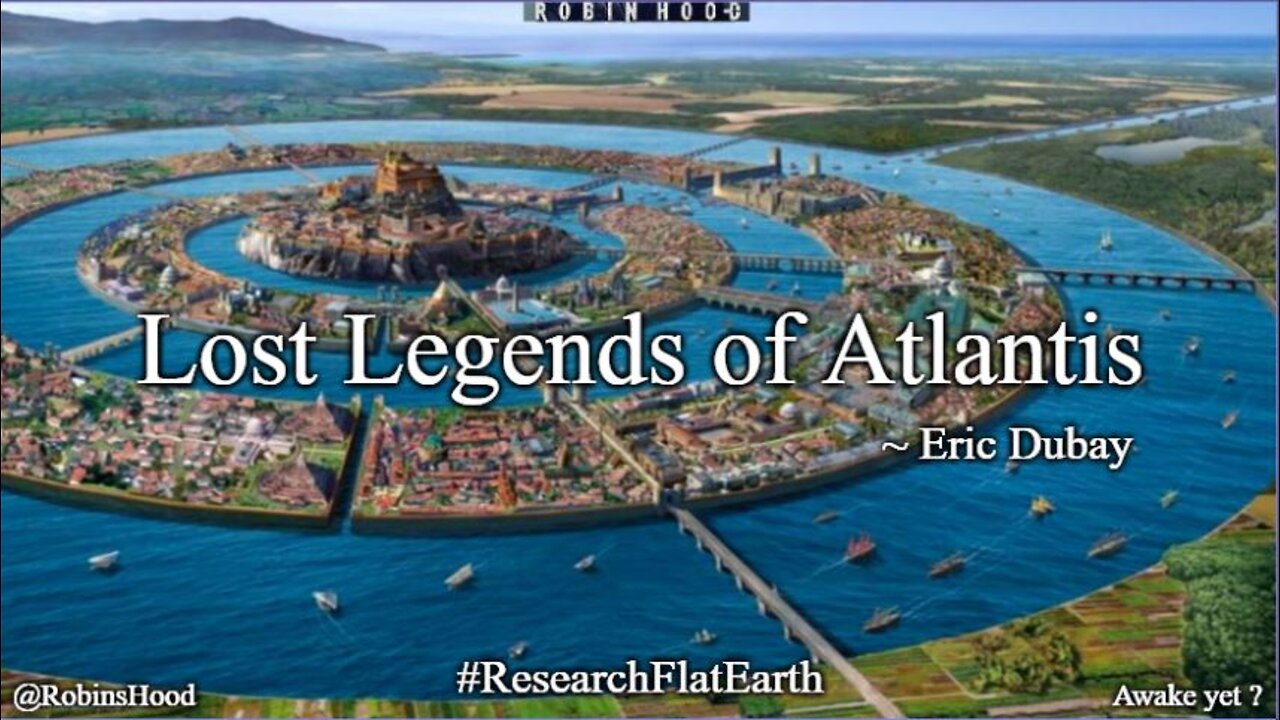 Lost Legends of Atlantis ~ Eric Dubay