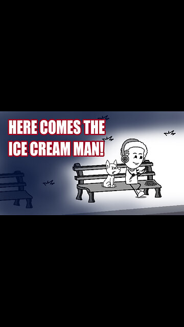DAMN you Ice Cream Man!