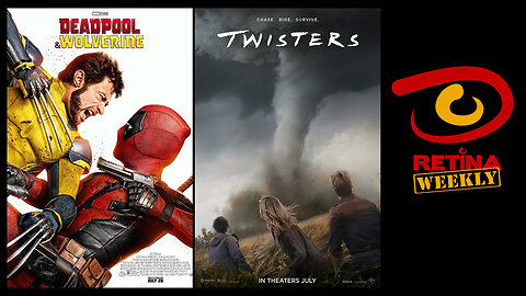 Retina: Weekly #244 - Deadpool & Wolverine