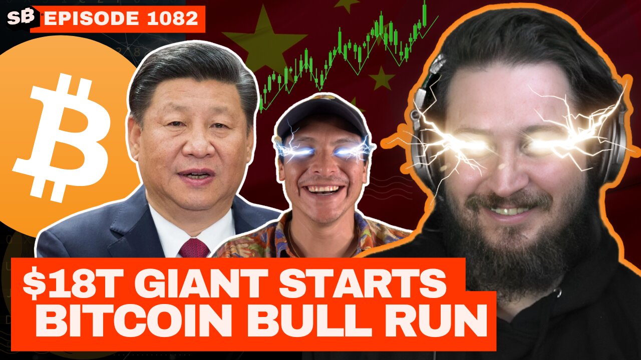 Why China Just Ignited Bitcoin's Bull Run | EP 1082