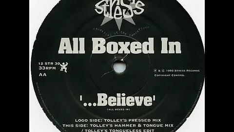 All Boxed In-I Believe (Tolley's Tongueless Edit)