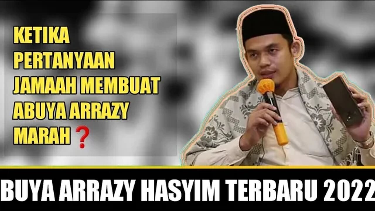 Buya Arrazy Hasyim : Full Kajian - Tanya Jawab Seputar Fiqih dan Hadist
