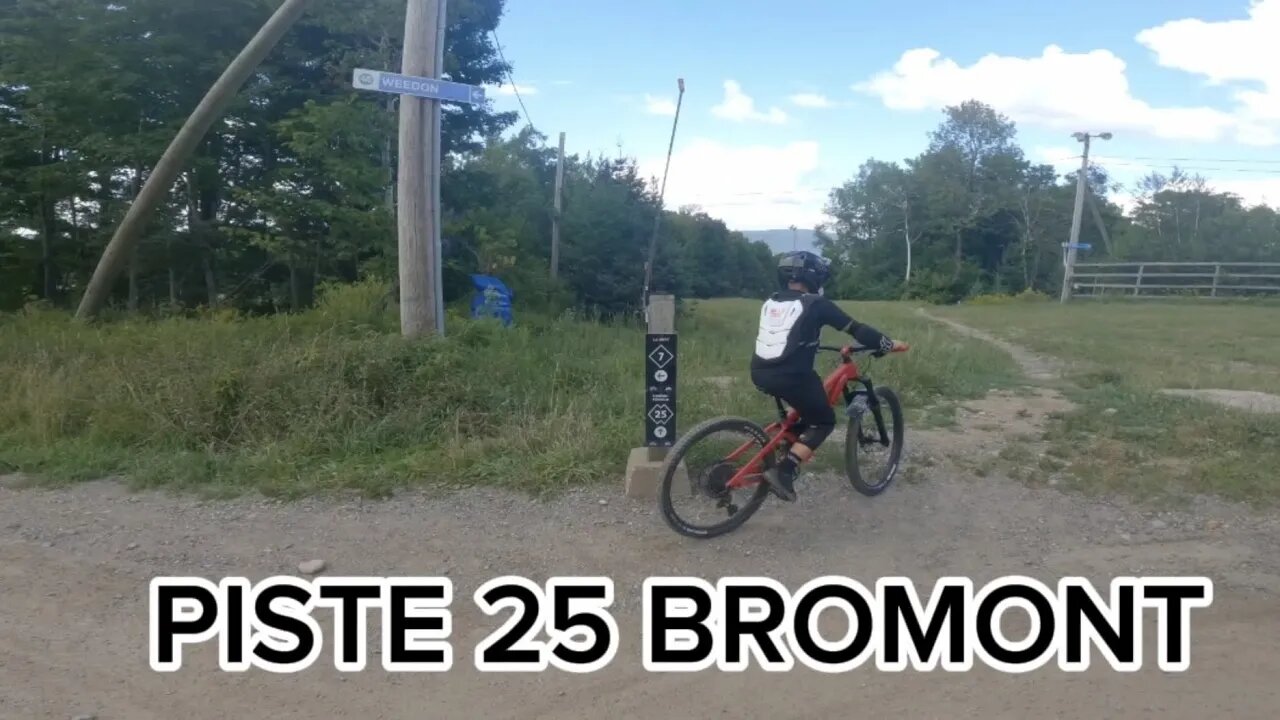 PISTE 25 BROMONT DOWNHILL MTB