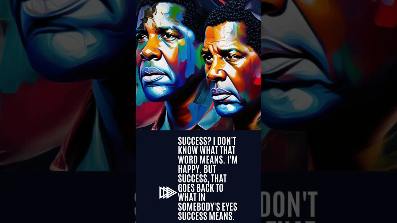 Denzel Washington On Life 1