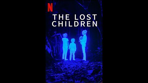 The Lost Children | Official Trailer | #netflix #documentary #survival #columbia #spanish