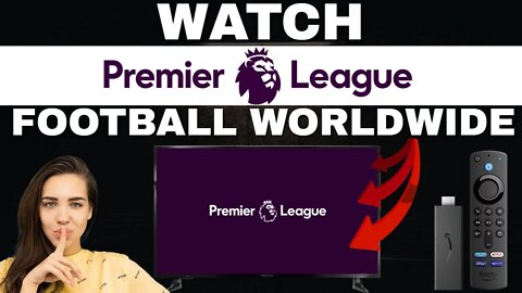 WATCH PREMIER LEAGUE FOOTBALL 2022/2023 LIVE!!