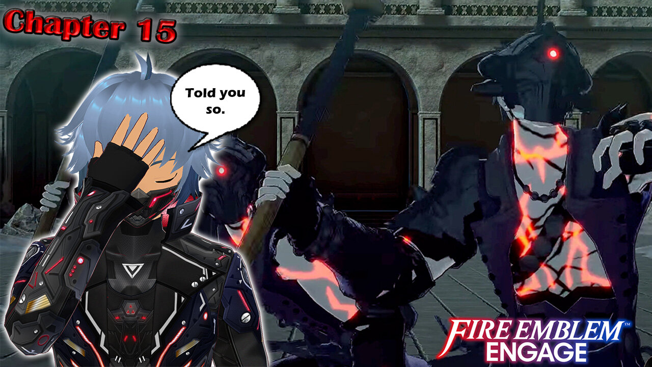 You're Not Alone - Fire Emblem Engage (Chapter 15)