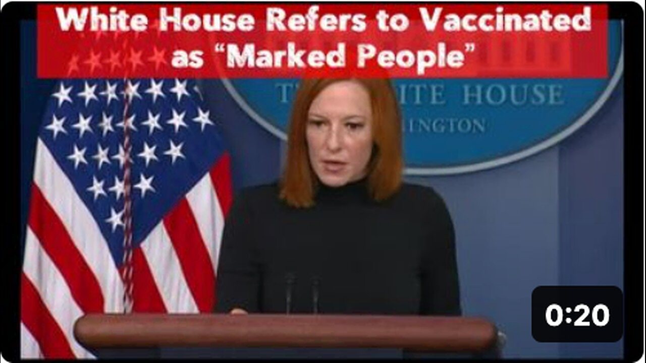 White House Refers to Vaccinated as “Marked People”