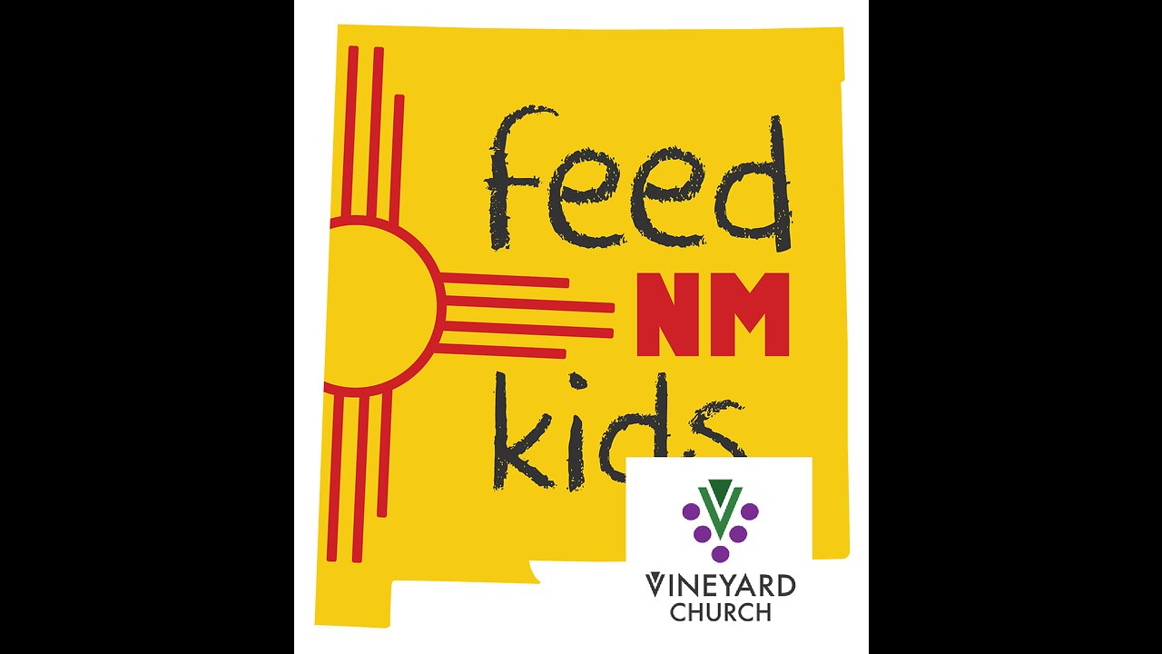 Feed NM Kids for Vineyard ABQ