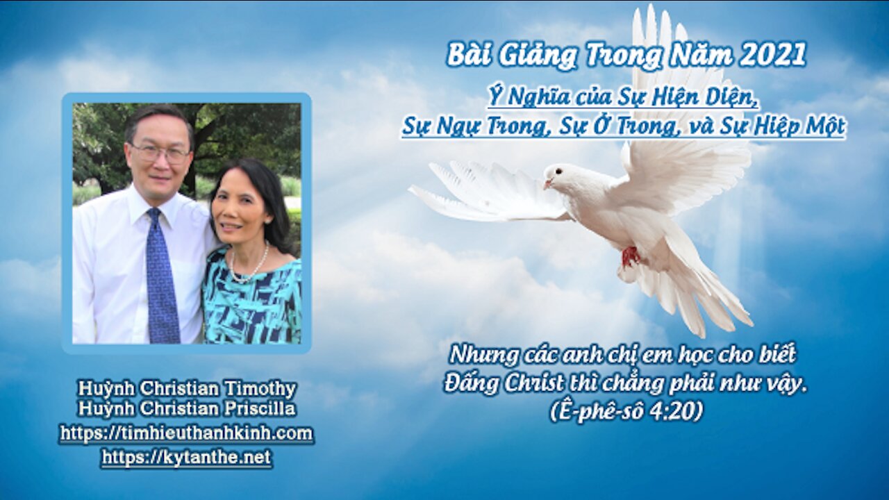 Ý Nghĩa của Sự Hiện Diện, Sự Ngự Trong, Sự Ở Trong, và Sự Hiệp Một