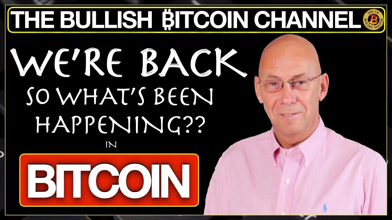 THE LIVE SHOW IS BACK WITH THE LATEST IN BITCOIN… ON ‘THE BULLISH ₿ITCOIN CHANNEL’ (EP 448)