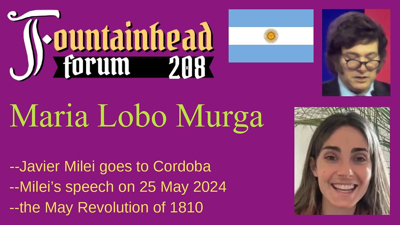 FF-208: Maria Lobo Murga on Javier Milei's speech in Cordoba on 25 May 2024