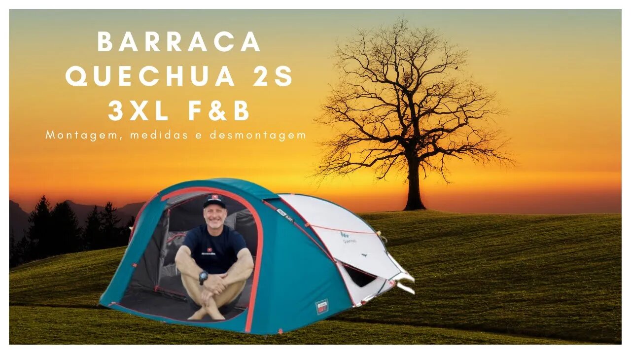 BARRACA QUECHUA 2 seconds 3 pessoas XL FRESH & BLACK - Montagem, medidas e desmontagem #quechua