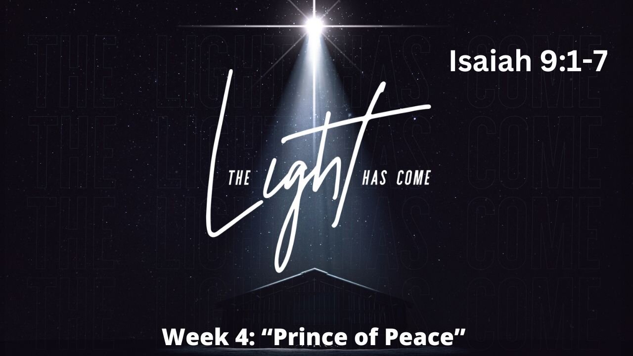 Jesus is Our Prince of Peace [Christmas 2023]