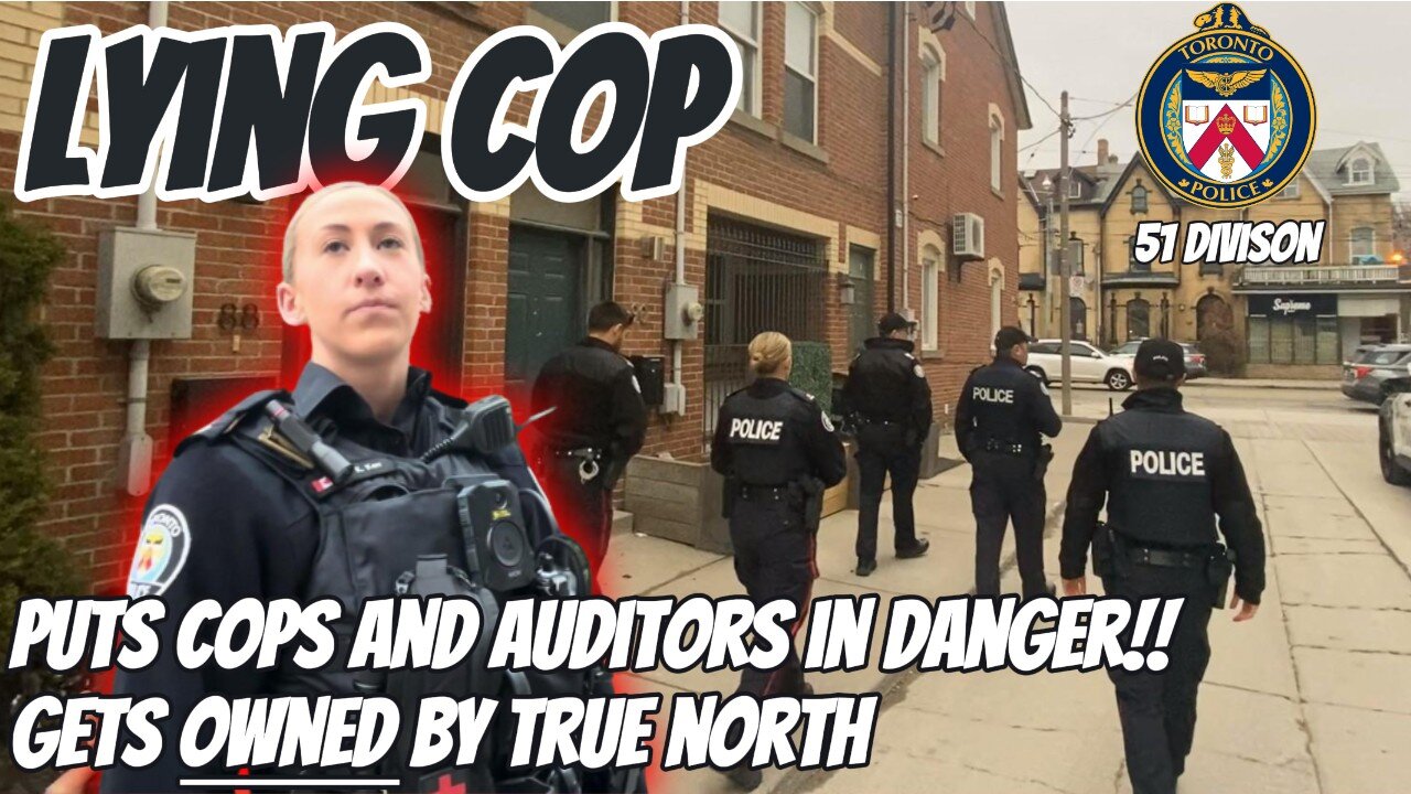 Lying Cop Puts EVERYONE In Danger With Lies And Irrational Fear - Toronto, Canada, 51 Division