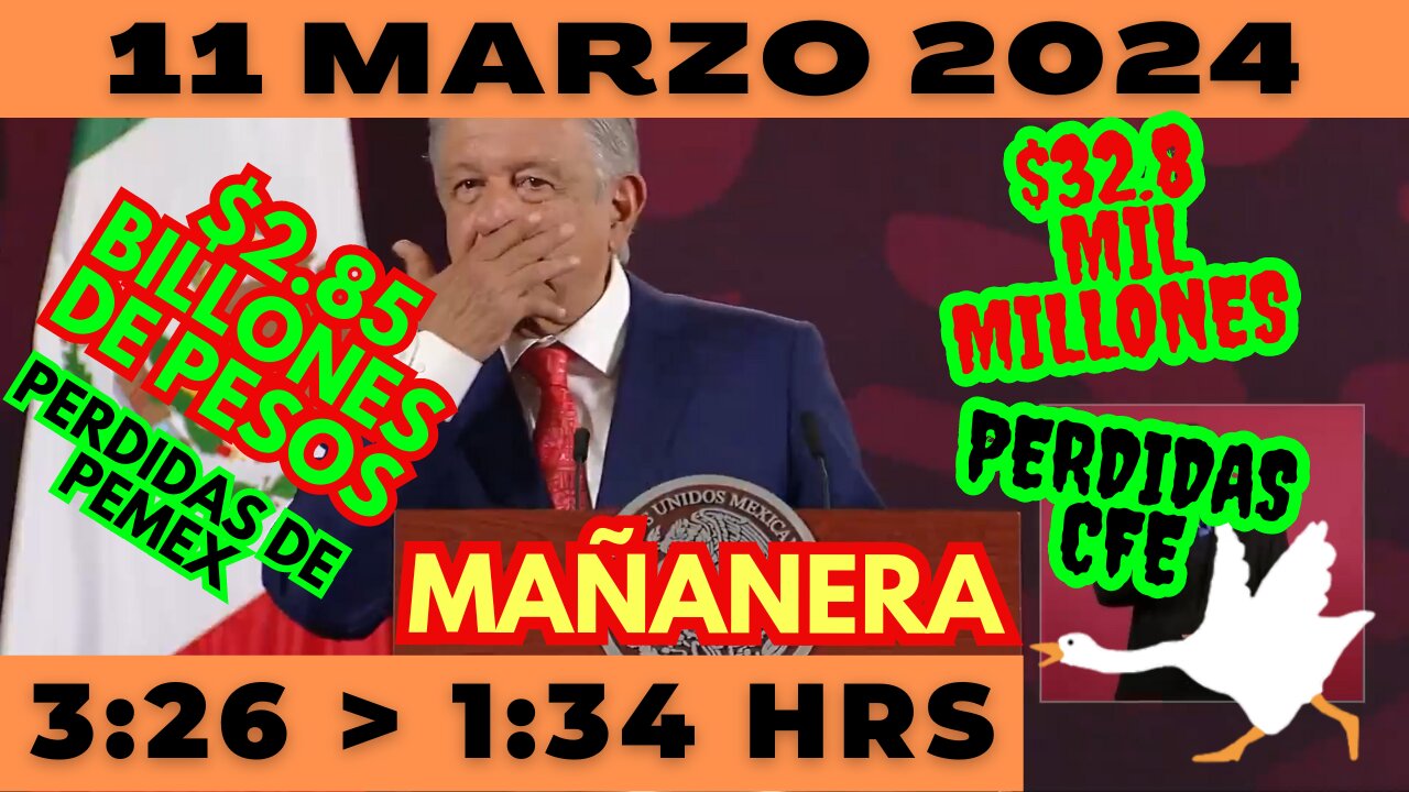 💩🐣👶 AMLITO | Mañanera *Lunes 11 de marzo 2024* | El gansito veloz 3:26 a 1:34.