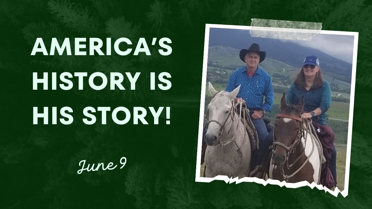 America's History is His Story! (July 9)