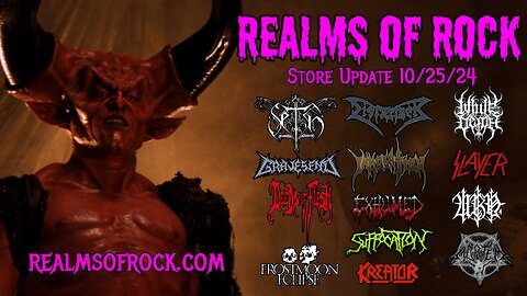 Realms Of Rock Store Update 10/25/24: Suffocation, Immolation, Dismember, Kreator, Slayer, Exhumed