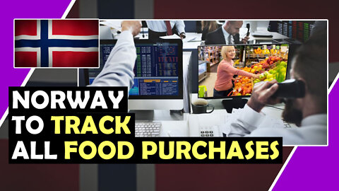 Norway Govt To TRACK ALL FOOD Purchases #Biometric #DigitalID / Hugo Talks