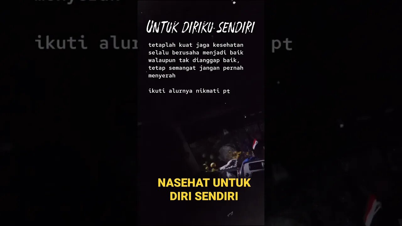 NASEHAT UNTUK DIRI SENDIRI #shorts