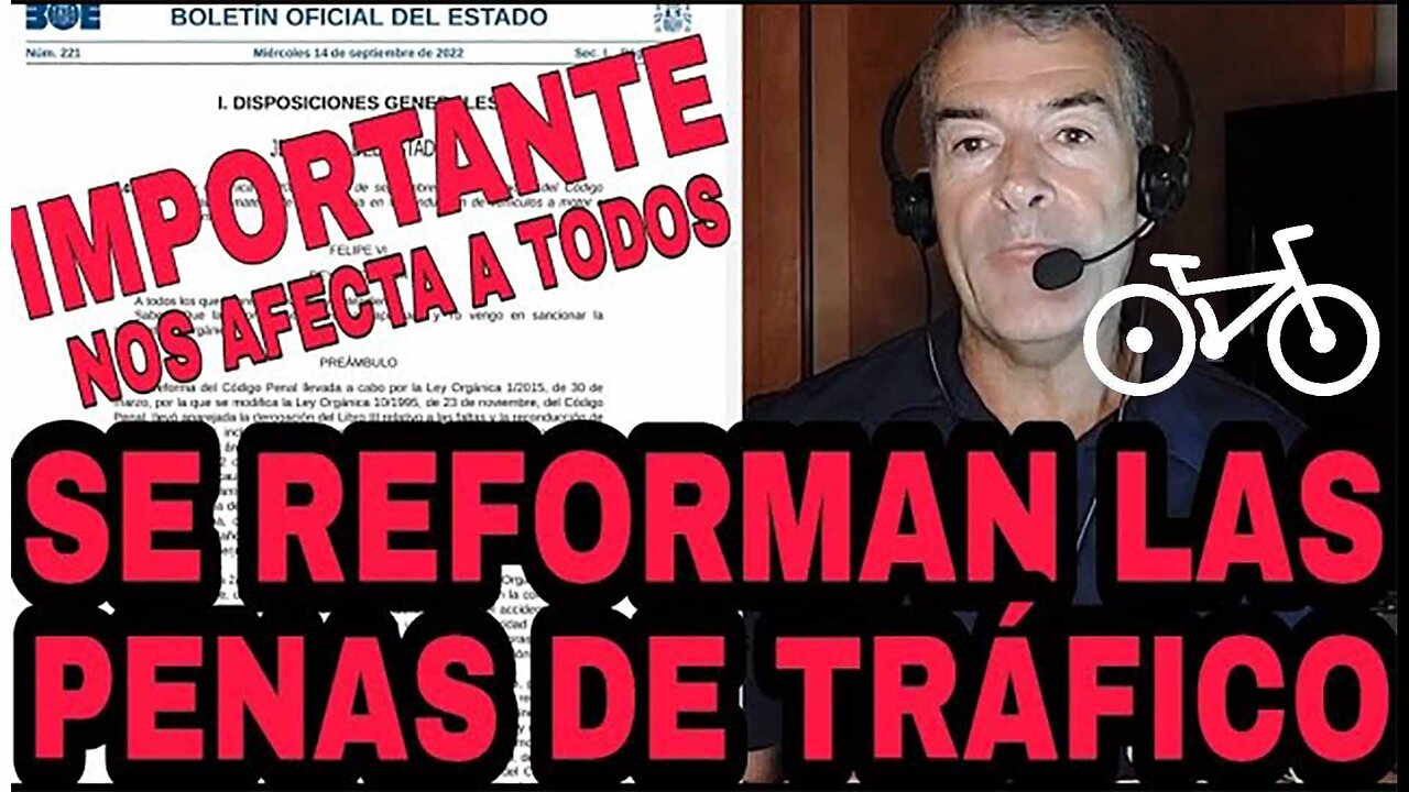 14sep2022 REFORMAN LAS PENAS DE TRAFICO en España (sobre todo ciclistas) · Abogado contra la Demagogia || RESISTANCE ...-