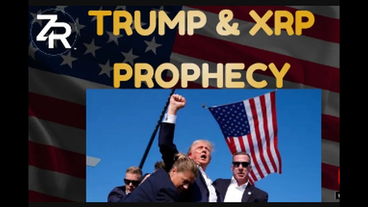 The Trump & XRP Prophecy......................YOU WON'T BELIEVE THIS !!