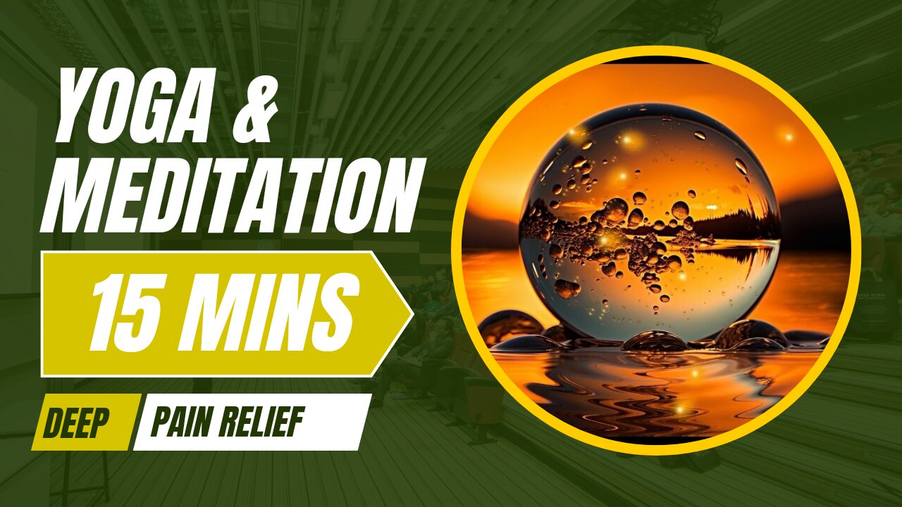 15 minutes of relax and unwind meditation & Yoga music