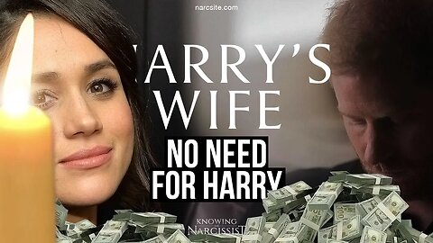 Harry´s Wife : No Need for Harry (Meghan Markle)