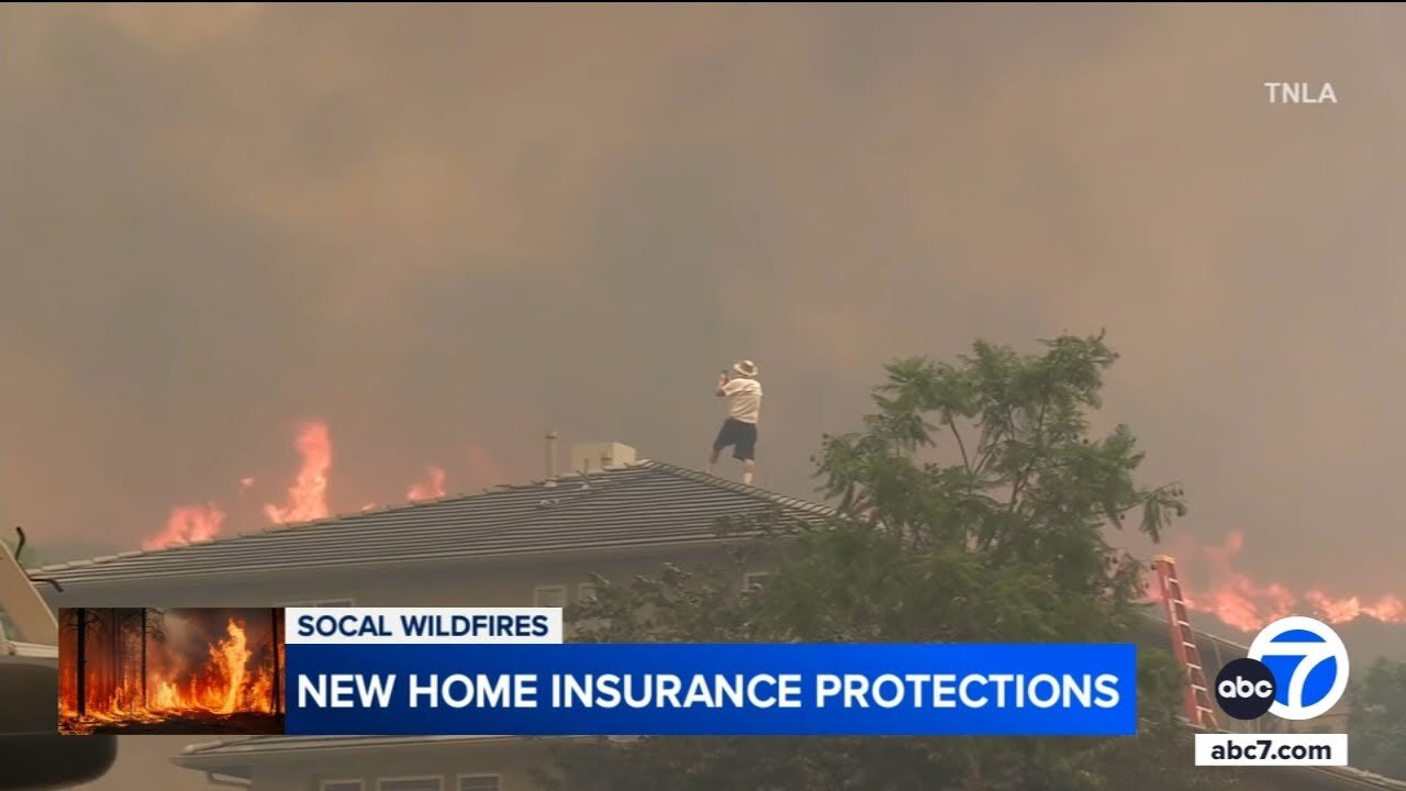 Insurance companies prohibited from dropping customers in SoCal fire zones for 1 year