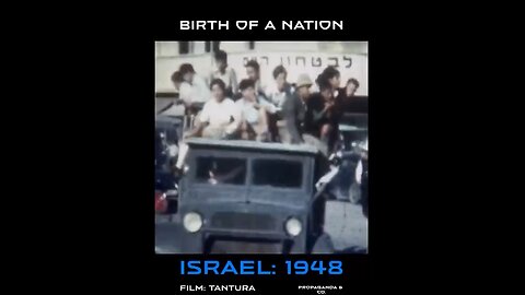 Birth of a nation. Israel 1948.