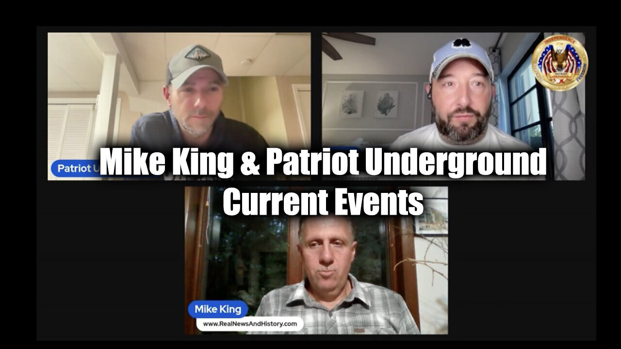 Mike King And Patriot Underground Current Events - 8/10/24..