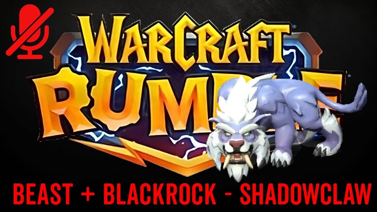 WarCraft Rumble - Shadowclaw - Beast + Blackrock