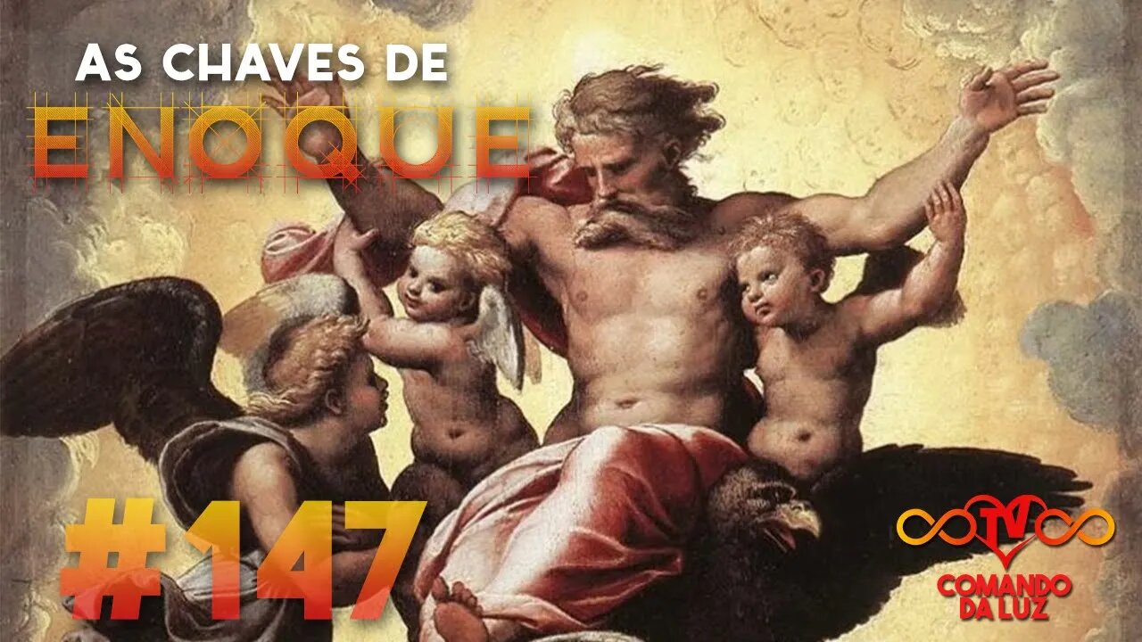 As Chaves de Enoque Audiobook #147 - Recebendo uma Imagem Divina