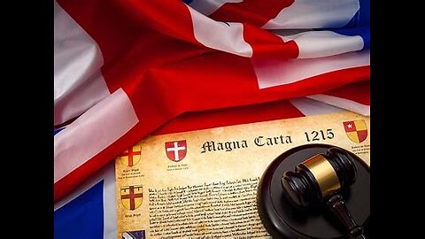 The Magna Carta - The Corruption of Common Law