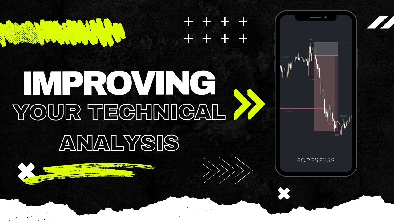 6 Tips to Improve Your Technical Analysis