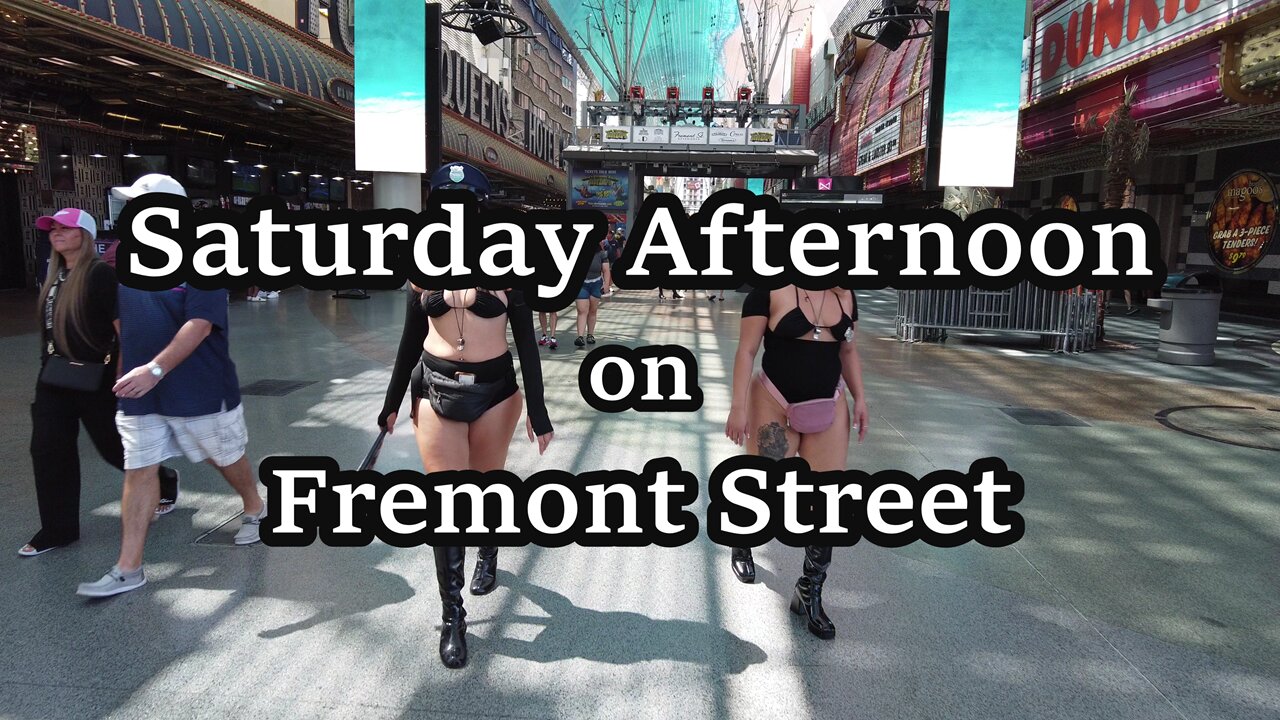 Saturday at the Fremont Street Experience