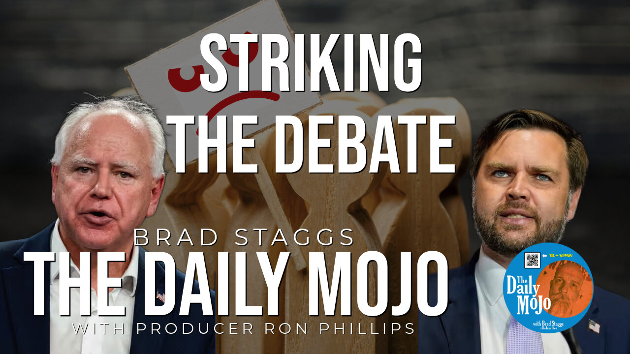 Striking The Debate - The Daily Mojo 100124